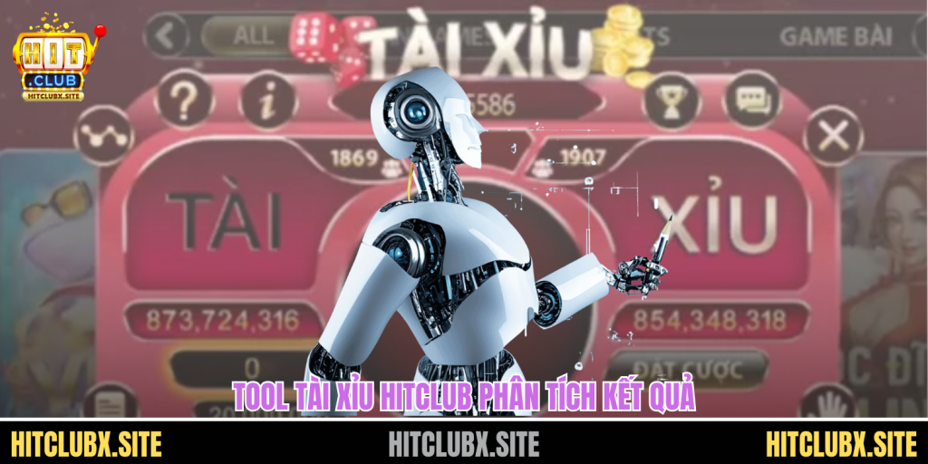 Tool Tài Xỉu Hitclub Hỗ Trợ Phân Tích Kết Quả Cực Chuẩn Tool Tài Xỉu Hitclub Hỗ Trợ Phân Tích Kết Quả Cực Chuẩn