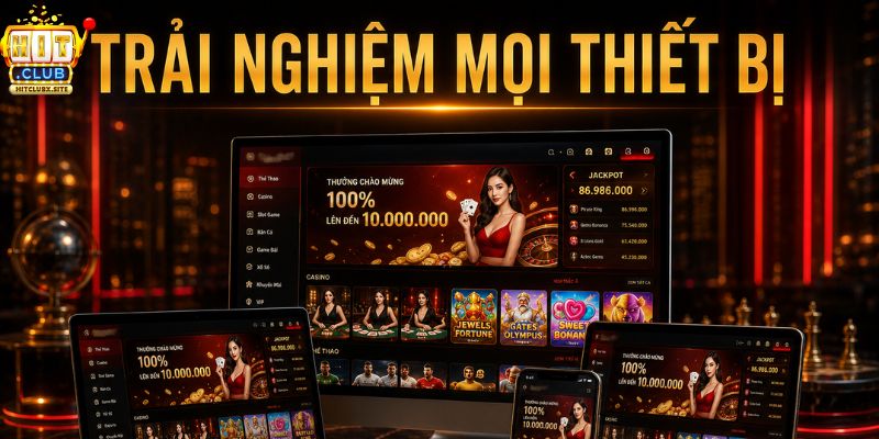 HITCLUB xây dựng giao diện dễ dùng đa thiết bị